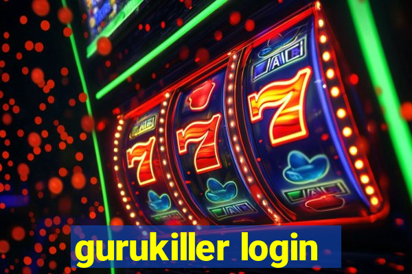 gurukiller login